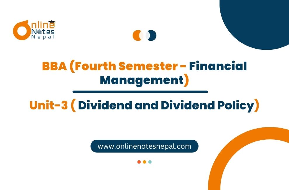 Unit III: Dividend and Dividend Policy Photo